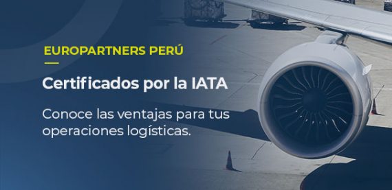Sobre la imagen de una turbina de avión, está escrito EUROPARTNERS PERÚ, certificados por la IATA. Conoce las ventajas para tus operaciones logísticas.